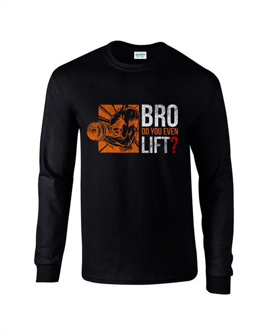 Bro Do You Even Lift? Tee