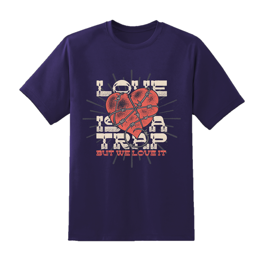 Love Is A Trap Tee
