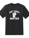 Fat Luies Matter Tee