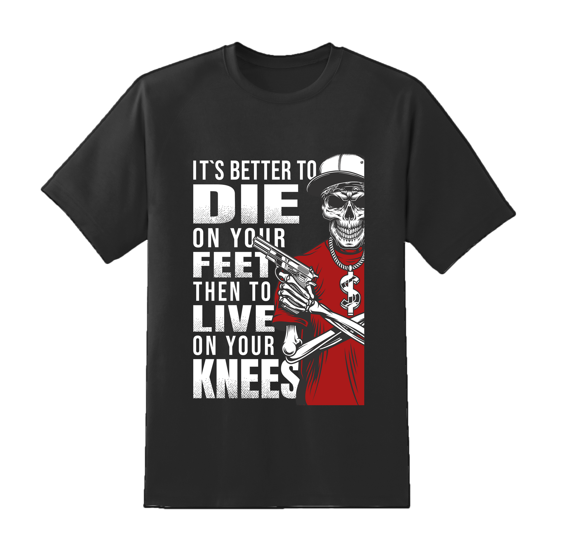 It's Better To Die Tee