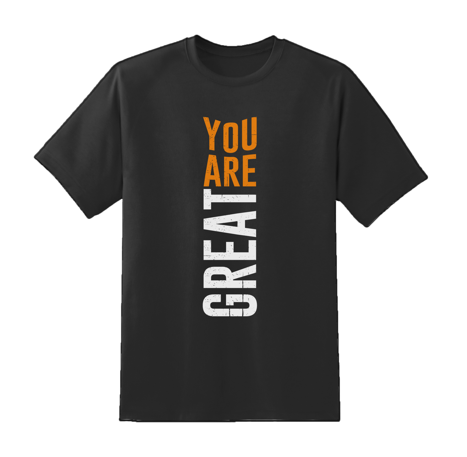 "You Are Great" Tee