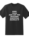 Keep Calm Tee