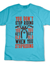 Never Stop Riding Tee