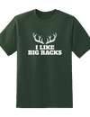 I Like Big Racks Tee