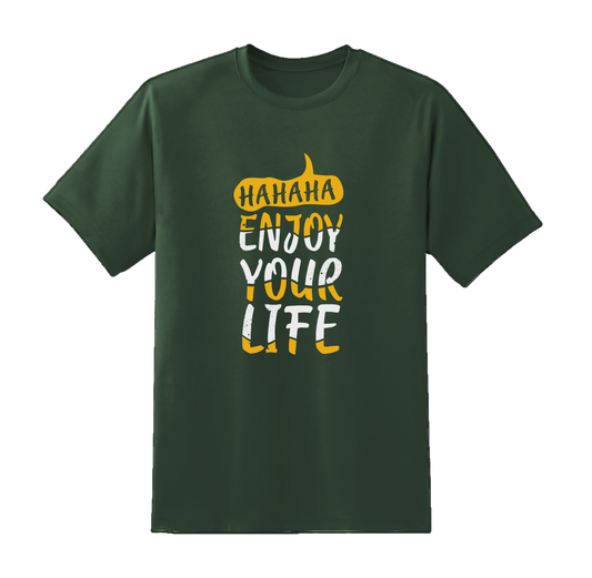 HahaEnjoyYourLife Tee