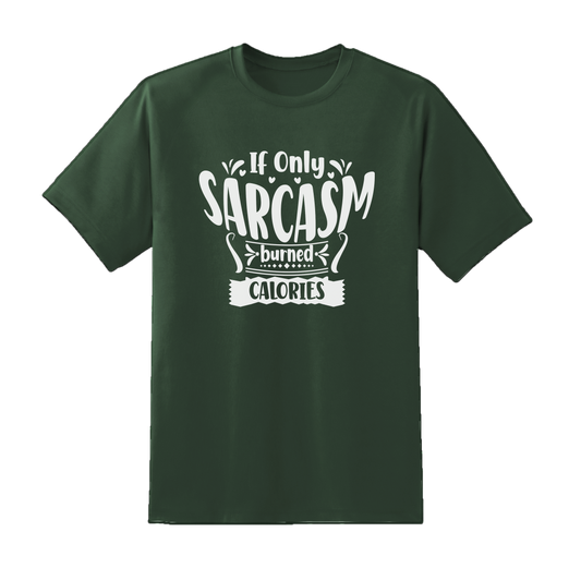 Sacrasm Burn Calories Tee