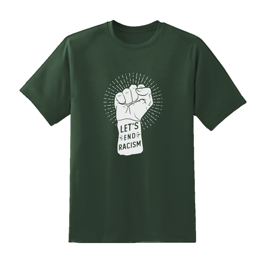 Let's End Racisim Tee