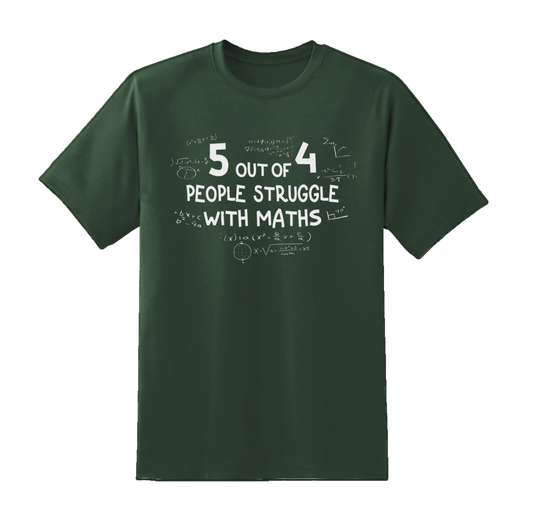 "People Struggle With Maths" Tee