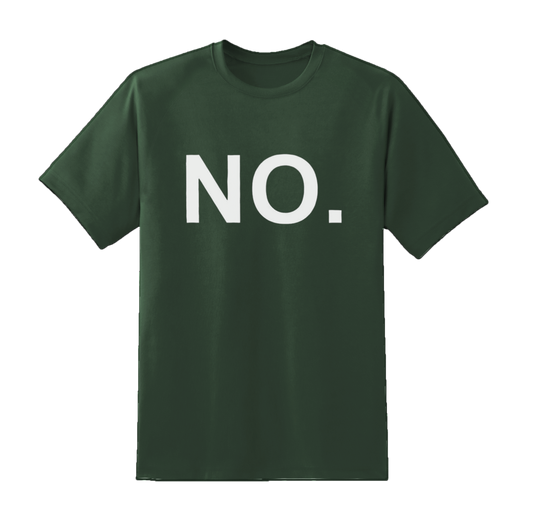 "NO" Tee