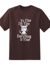 Everything is Fine Tee