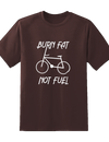 Burn Fat Not Fuel Tee