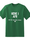 Here I am Tee