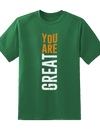 "You Are Great" Tee