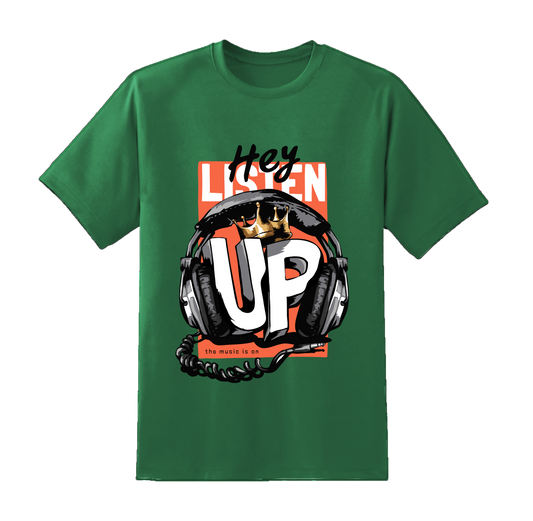 "Hey Listen Up" T-Shirt