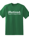 "I Retired" Tee