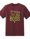 I am The Boss Tee