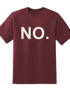"NO" Tee