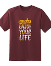 HahaEnjoyYourLife Tee