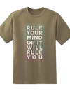 Rule Your Mind Tee