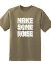 Make Some Noise Tee