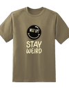 Stay Weird Tee