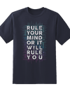 Rule Your Mind Tee