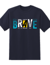 Always Be Brave Tee