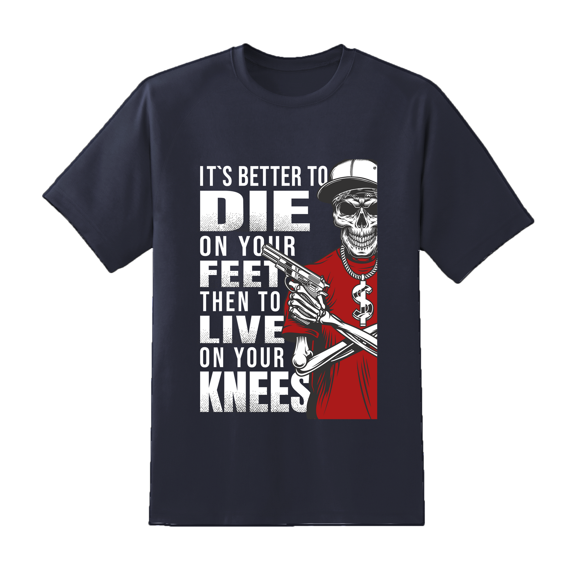 It's Better To Die Tee