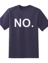 "NO" Tee