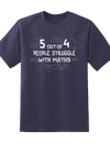 "People Struggle With Maths" Tee