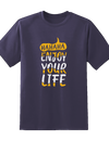 HahaEnjoyYourLife Tee