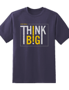 Think Big Tee