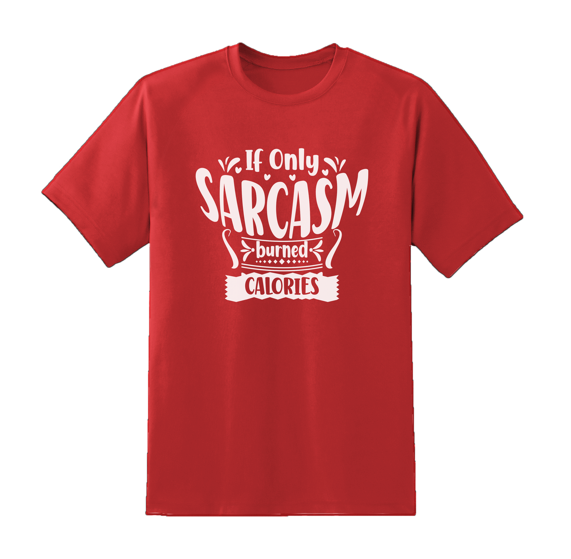 Sacrasm Burn Calories Tee