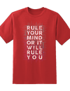 Rule Your Mind Tee