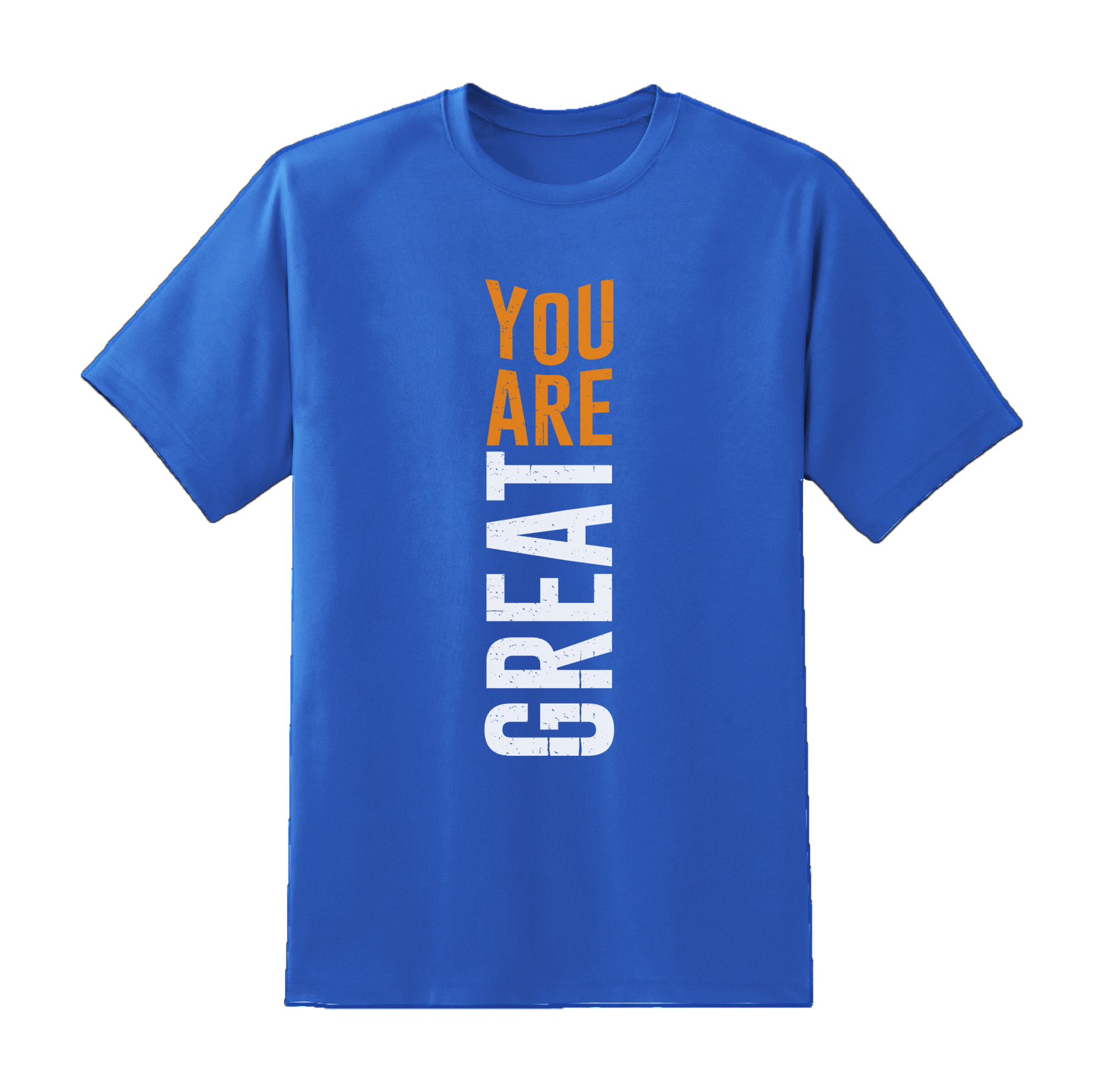 "You Are Great" Tee