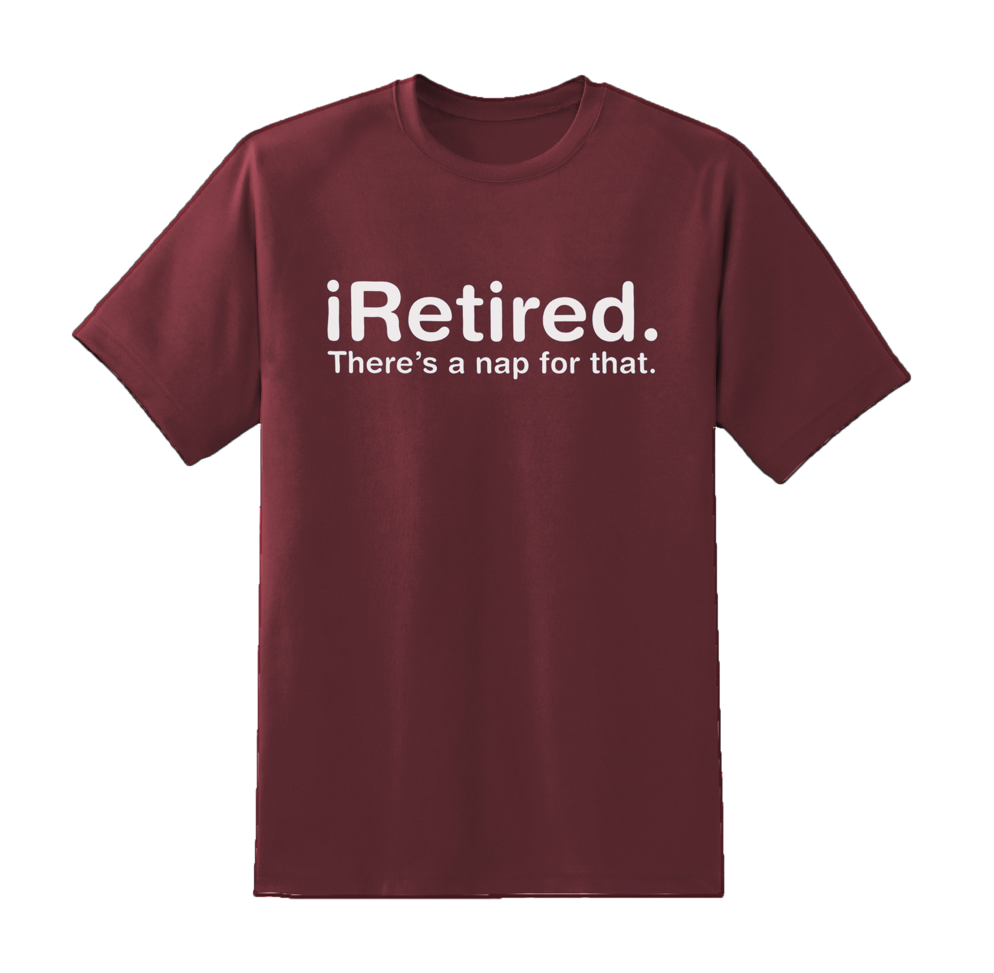 "I Retired" Tee