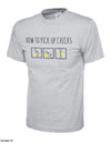 "How To Pick Chicks" Tee - Wow T-Shirts